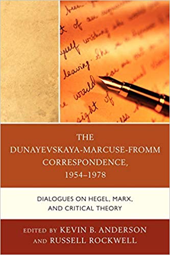 Thumbnail for The Dunayevskaya-Marcuse-Fromm Correspondence